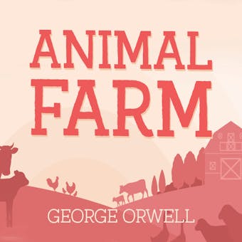 Animal Farm (Unabridged) - undefined