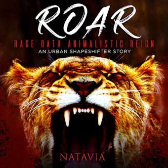 Roar: An Urban Shapeshifter Novel - undefined
