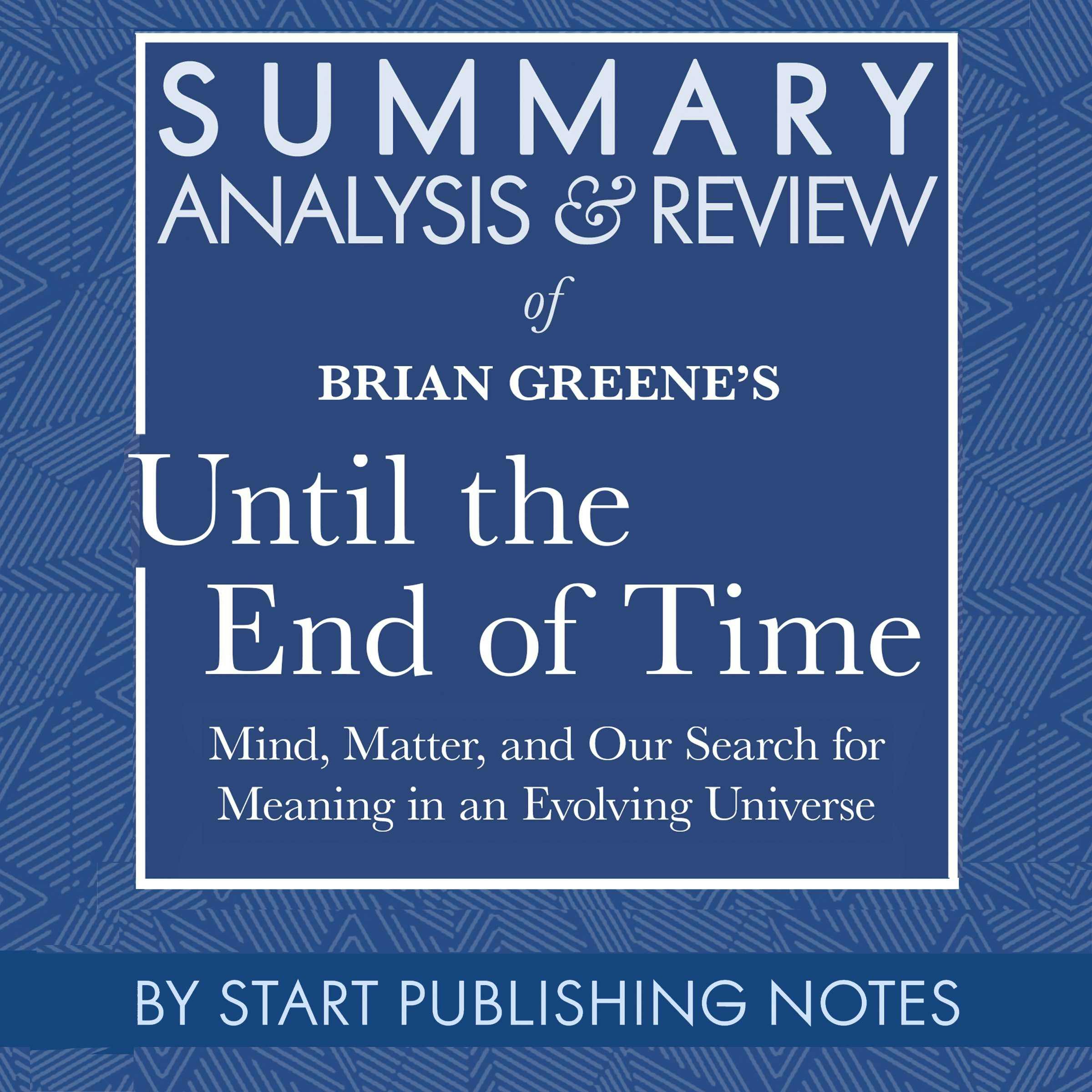 End of the Universe review