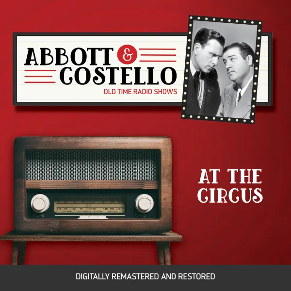 Abbott and Costello: At the Circus