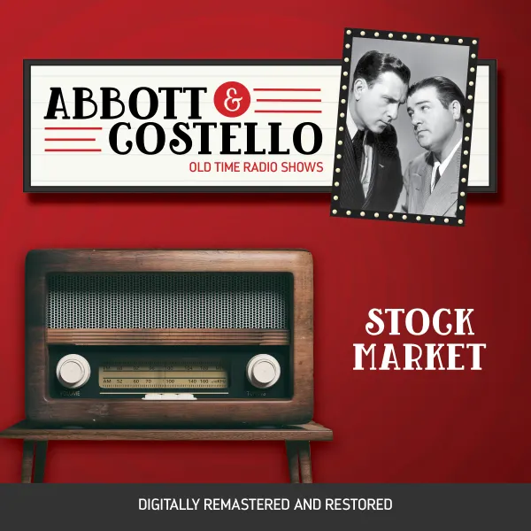 Abbott and Costello: Stock Market
