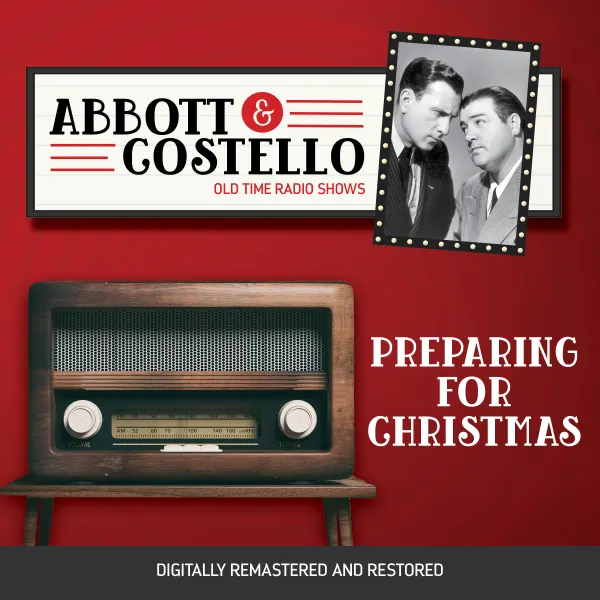 Abbott and Costello: Preparing for Christmas