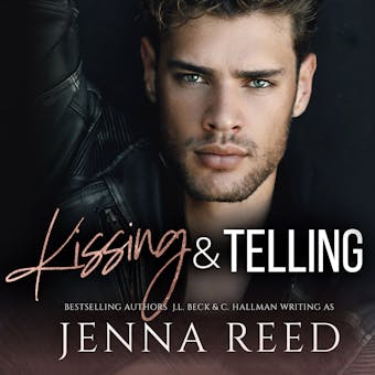 Kissing and Telling: Friends To Lovers Romance - undefined