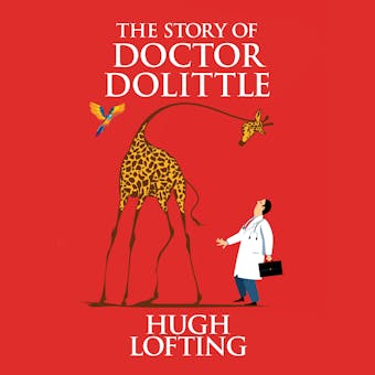 The Story of Doctor Dolittle - undefined