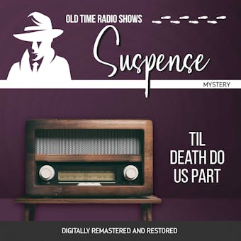 Suspense: Til Death Do Us Part - John Dixon Carr