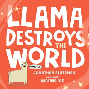 Llama Destroys the World - undefined