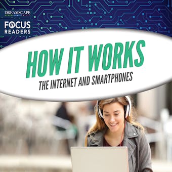 How It Works: The Internet and Smartphones - undefined
