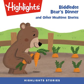 Biddledee Bear's Dinner and Other Mealtime Stories - undefined