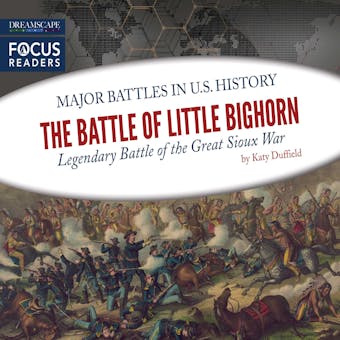The Battle of Little Bighorn - undefined