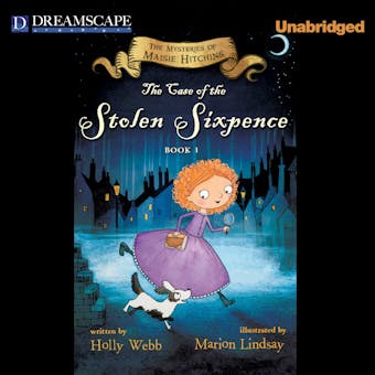 The Case of the Stolen Sixpence: The Mysteries of Maisie Hitchins - undefined