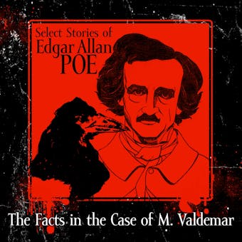 The Facts in the Case of M. Valdemar - undefined