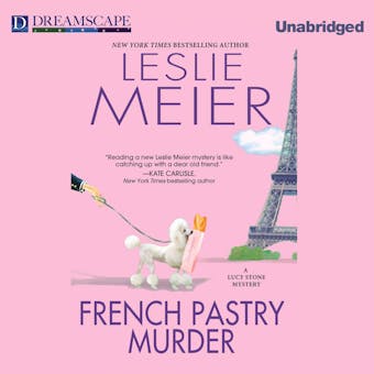 French Pastry Murder: A Lucy Stone Mystery - undefined