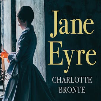 Jane Eyre (Unabridged) - Charlotte Bronte