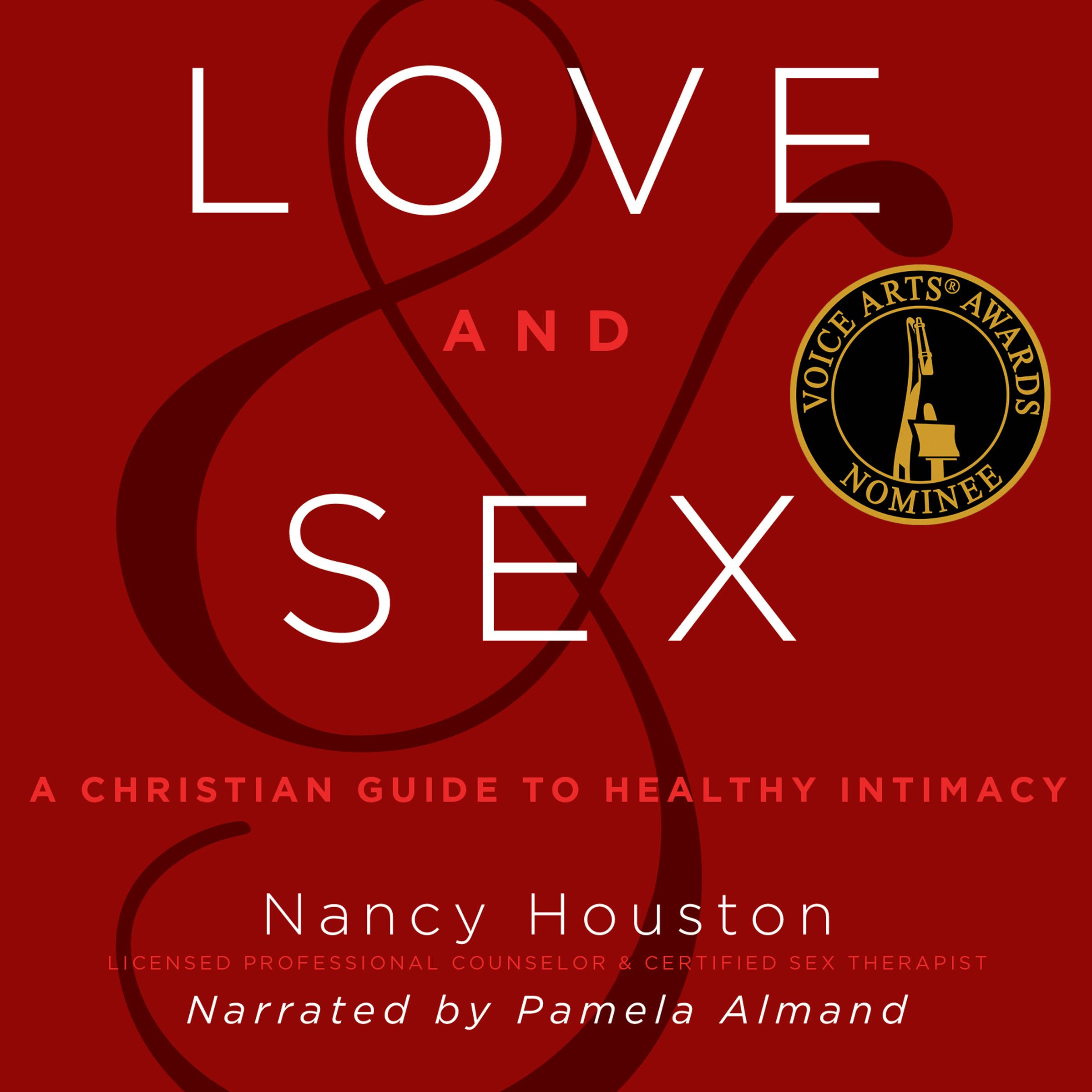 Love And Sex | Audiobook | Nancy Houston | Nextory