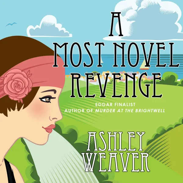 A Most Novel Revenge : A Mystery