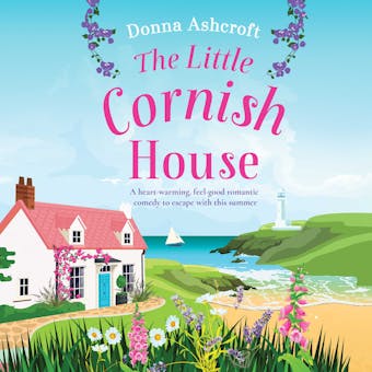 The Little Cornish House - Donna Ashcroft