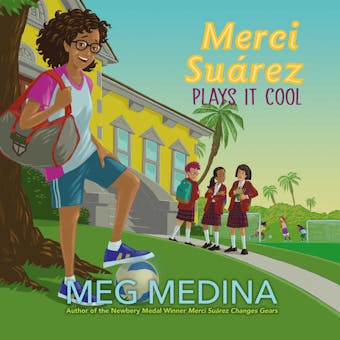 Merci Suárez Plays It Cool - undefined