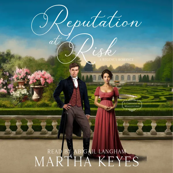Reputation at Risk : A Regency Romance