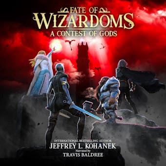 Wizardoms: A Contest of Gods - Jeffrey L. Kohanek