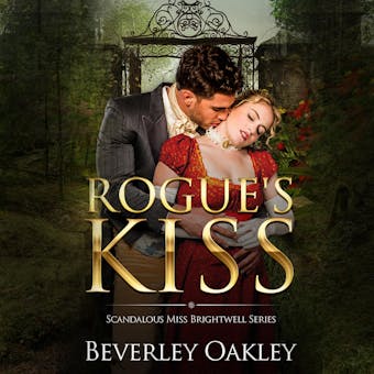 Rogue's Kiss: A matchmaking Regency Romance - undefined