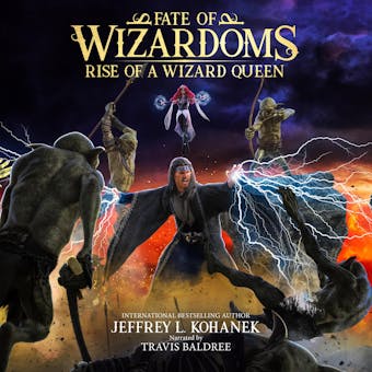 Wizardoms: Rise of a Wizard Queen - Jeffrey L. Kohanek