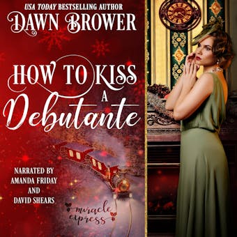 How to Kiss a Debutante: Miracle Express - undefined