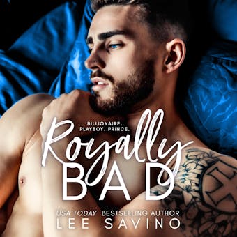 Royally Bad - Lee Savino