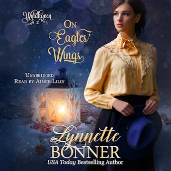 On Eagles' Wings - Lynnette Bonner