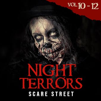 Night Terrors Volumes 10 - 12: Short Horror Stories Anthology - undefined