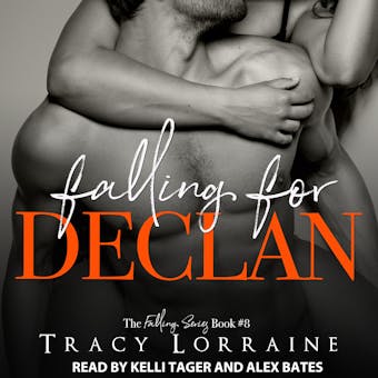 Falling for Declan: An Enemies to Lovers Romance - undefined