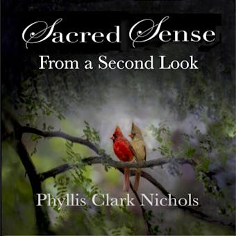 SACRED SENSE from a SECOND LOOK - undefined
