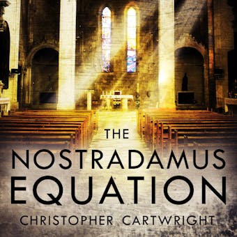 The Nostradamus Equation - Christopher Cartwright