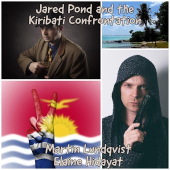 Jared Pond and the Kiribati Confrontation - undefined