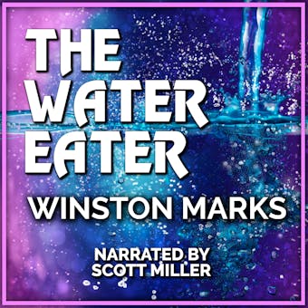 The Water Eater - undefined