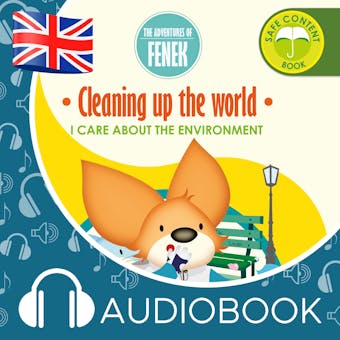 Cleaning up the world: The Adventures of Fenek - undefined