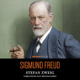 Sigmund Freud: Life and Work - Stefan Zweig