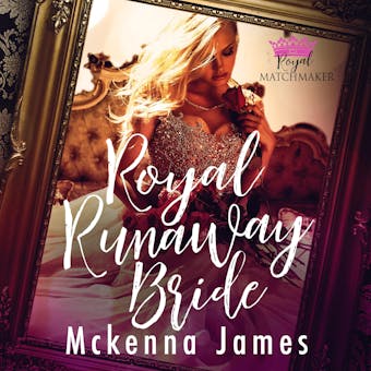 Royal Runaway Bride - undefined