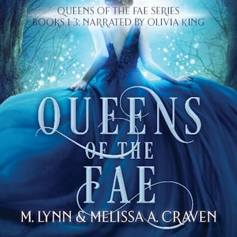 Queens of the Fae: Books 1-3 - undefined