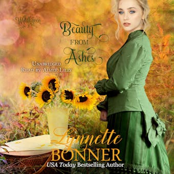 Beauty from Ashes - Lynnette Bonner