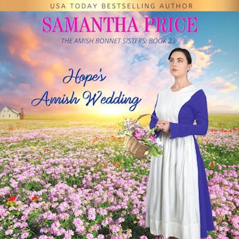 Hope's Amish Wedding: Amish Romance - Samantha Price