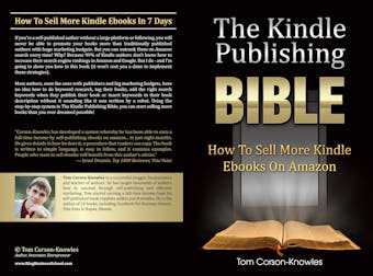 The Kindle Publishing Bible: How To Sell More Kindle Ebooks on Amazon (The Kindle Bible) - undefined