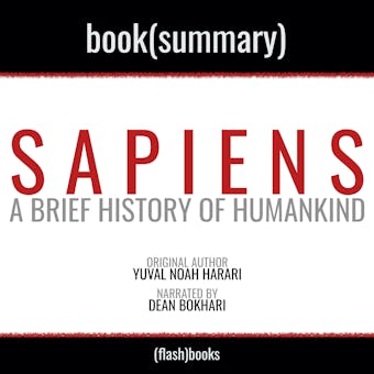 Sapiens by Yuval Noah Harari - Book Summary: A Brief History of Humankind - undefined
