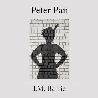 Peter Pan - James Matthew Barrie