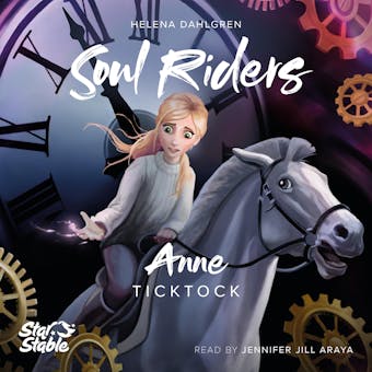 Star Stable: Ticktock: Anne's Story - undefined