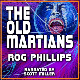 The Old Martians - undefined