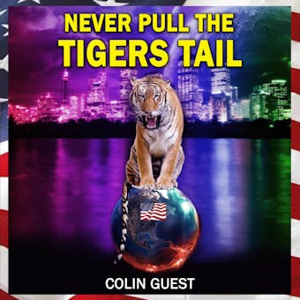 Never Pull the Tiger's Tail - undefined
