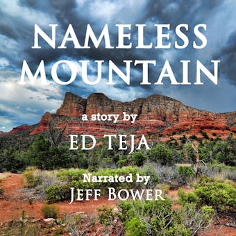 Nameless Mountain - Ed Teja