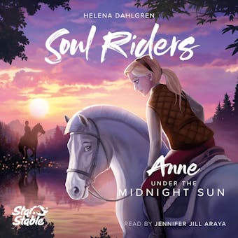 Star Stable: Under The Midnight Sun: Anne's Story - undefined