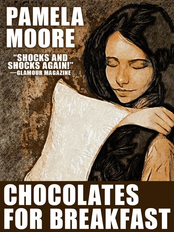 Chocolates for Breakfast