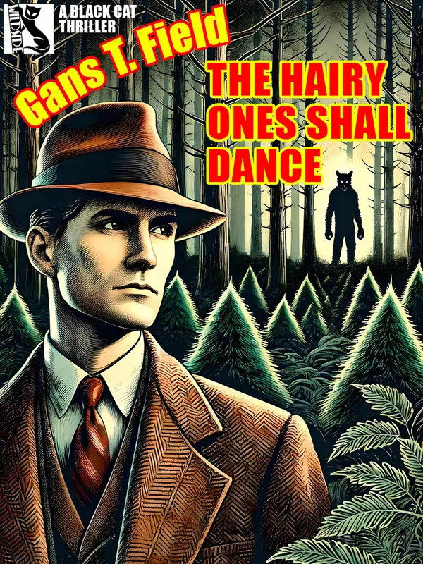 The Hairy Ones Shall Dance